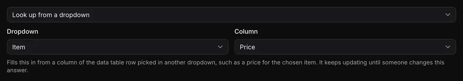 Default value set to Look up from a dropdown, with the Dropdown to read and the Column to copy