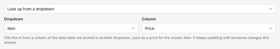 Default value set to Look up from a dropdown, with the Dropdown to read and the Column to copy