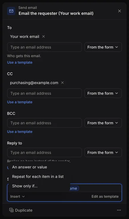 Send email settings with the Insert menu open under Subject: An answer or value, Repeat for each item in a list and Show only if…
