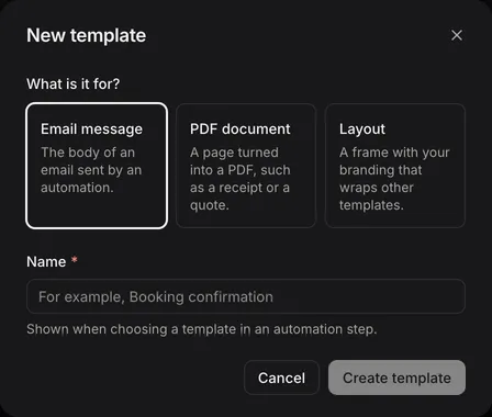 The New template dialog, with What is it for? set to Email message, PDF document or Layout, and a Name